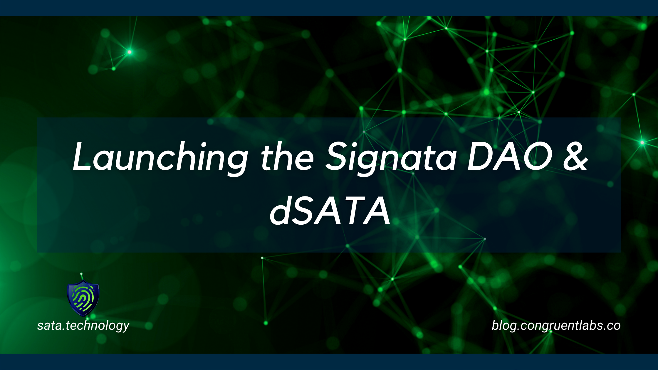 Launching the Signata DAO & dSATA